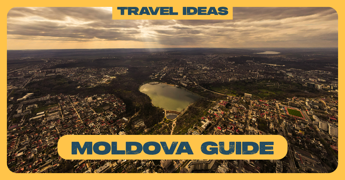 Moldova Tourism: 10 Interesting Facts to Know | Mapshore