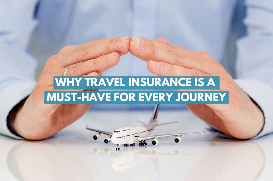 Travel Insurance – Your Essential Safety Net for Every Journey - Mapshore